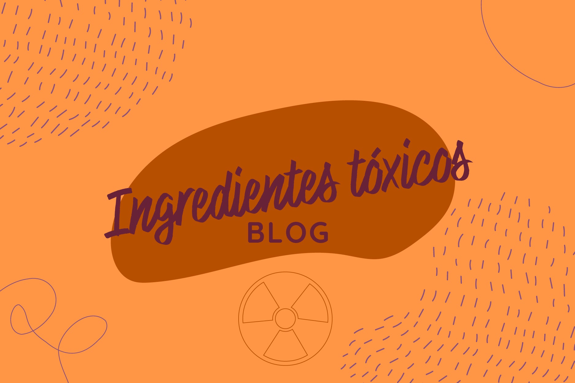 Ingredientes tóxicos que solemos encontrar en productos de cuidado personal y cosmética
